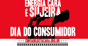 Semana do Consumidor alerta para a campanha Energia Cara é Sujeira
